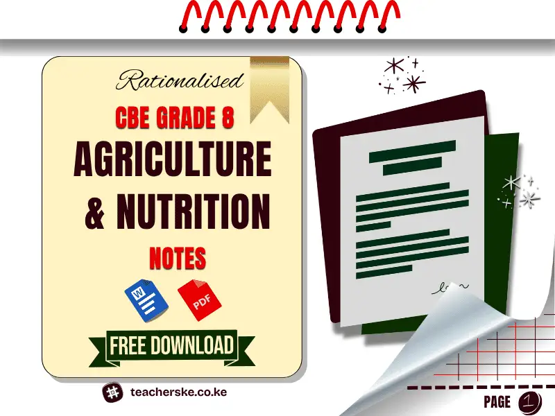 Grade 8 Agriculture and Nutrition Lesson Notes