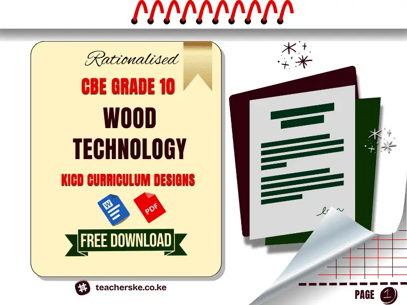 Grade 10 Wood Technology KICD Curriculum Design
